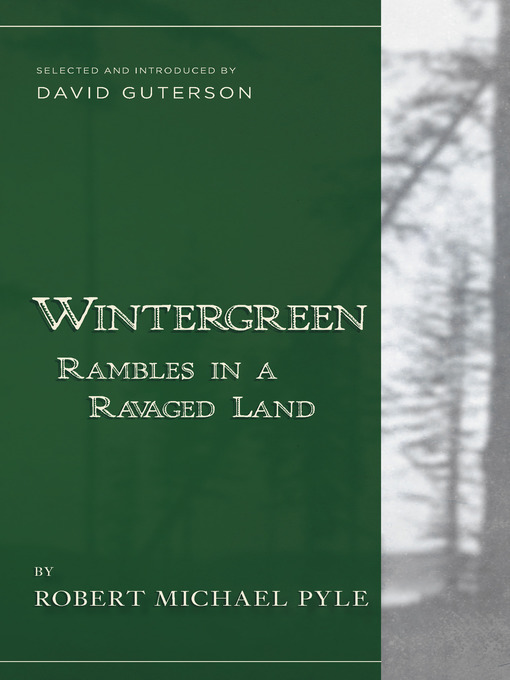 Title details for Wintergreen by Robert Michael Pyle - Available